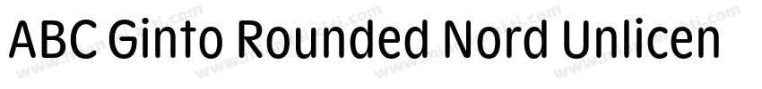 ABC Ginto Rounded Nord Unlicensed T字体转换